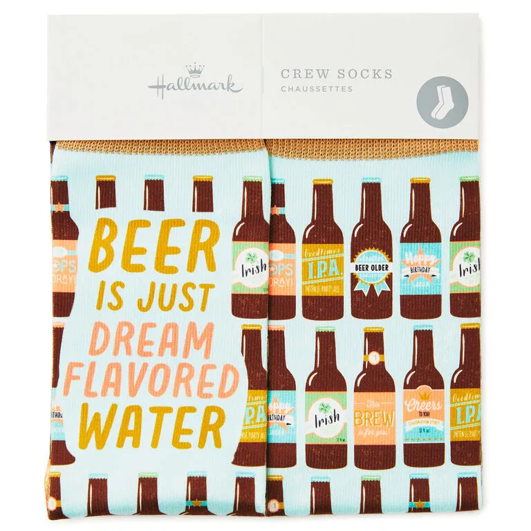 Hallmark Beer Is Dream-Flavored Water Funny Crew Socks 2 Hallmark Beer Is Dream-Flavored Water Funny Crew Socks - Image 2
