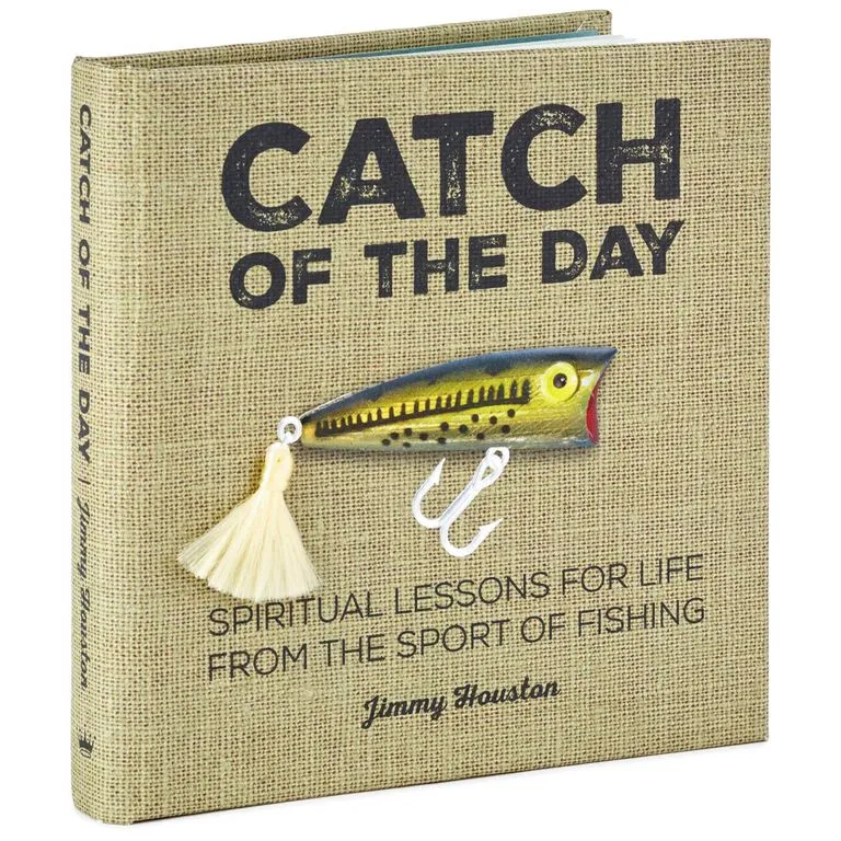 Hallmark Catch Of The Day: Spiritual Lessons For Life From The Sport Of Fishing Book 1 Hallmark Catch Of The Day: Spiritual Lessons For Life From The Sport Of Fishing Book