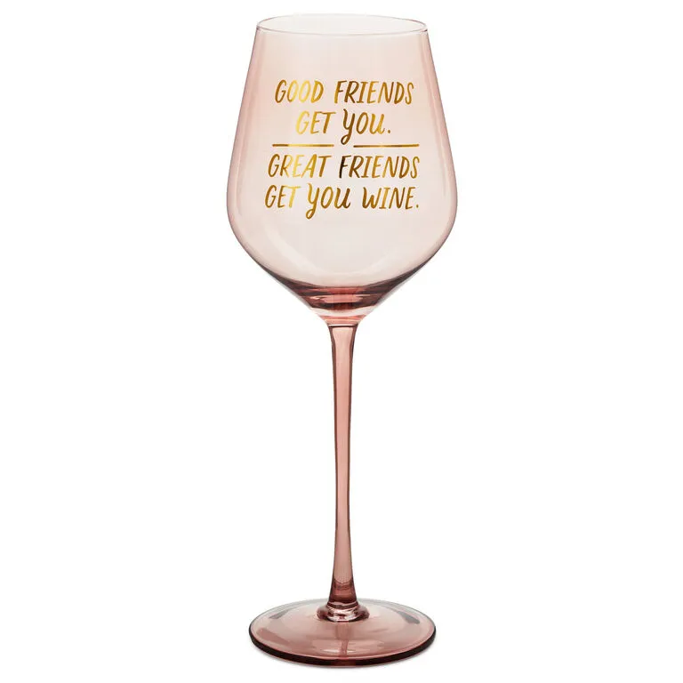 Hallmark Good Friends, Great Friends Wine Glass, 19.27 Oz. 1 Hallmark Good Friends, Great Friends Wine Glass, 19.27 Oz.
