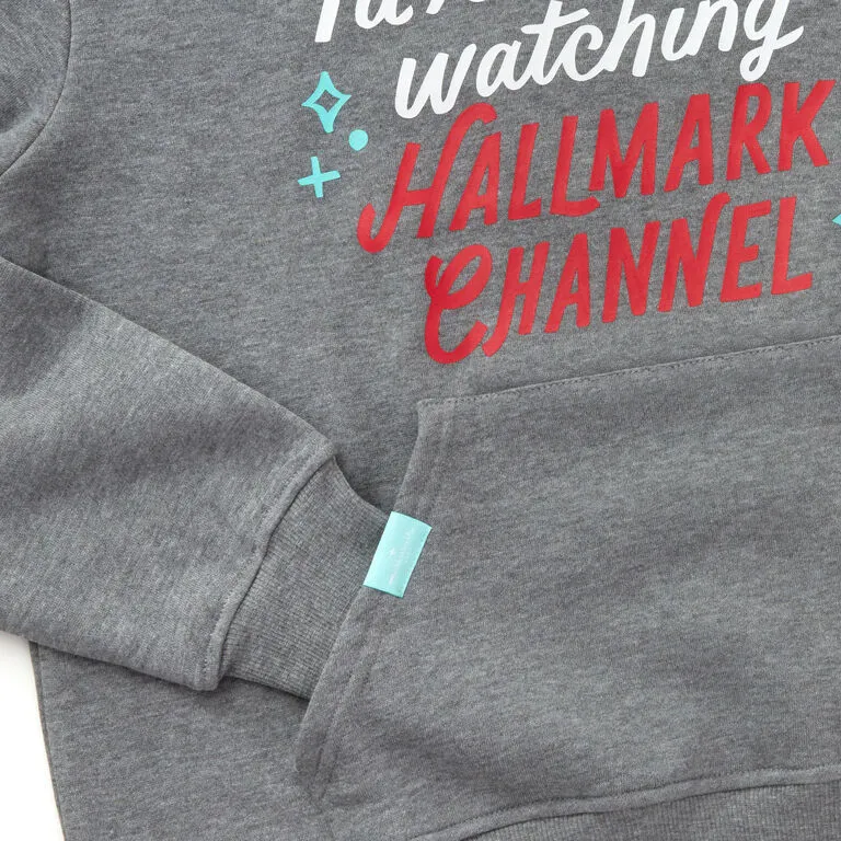 Hallmark Channel Rather Be Watching Sweatshirt Hoodie, X-Large 3 Hallmark Channel Rather Be Watching Sweatshirt Hoodie, X-Large - Image 3