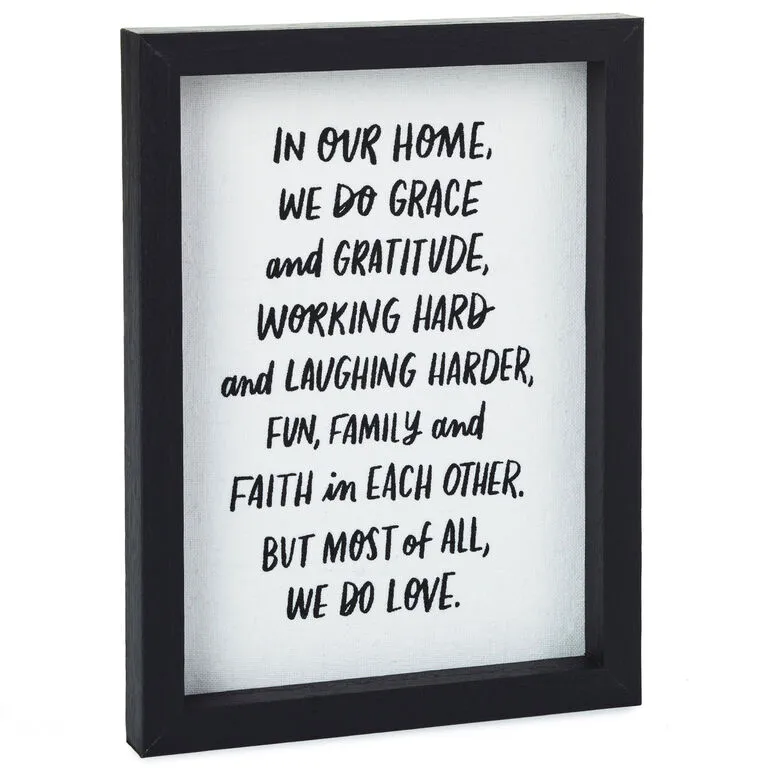 Hallmark In Our Home Framed Quote Sign, 6x8 1 Hallmark In Our Home Framed Quote Sign, 6x8