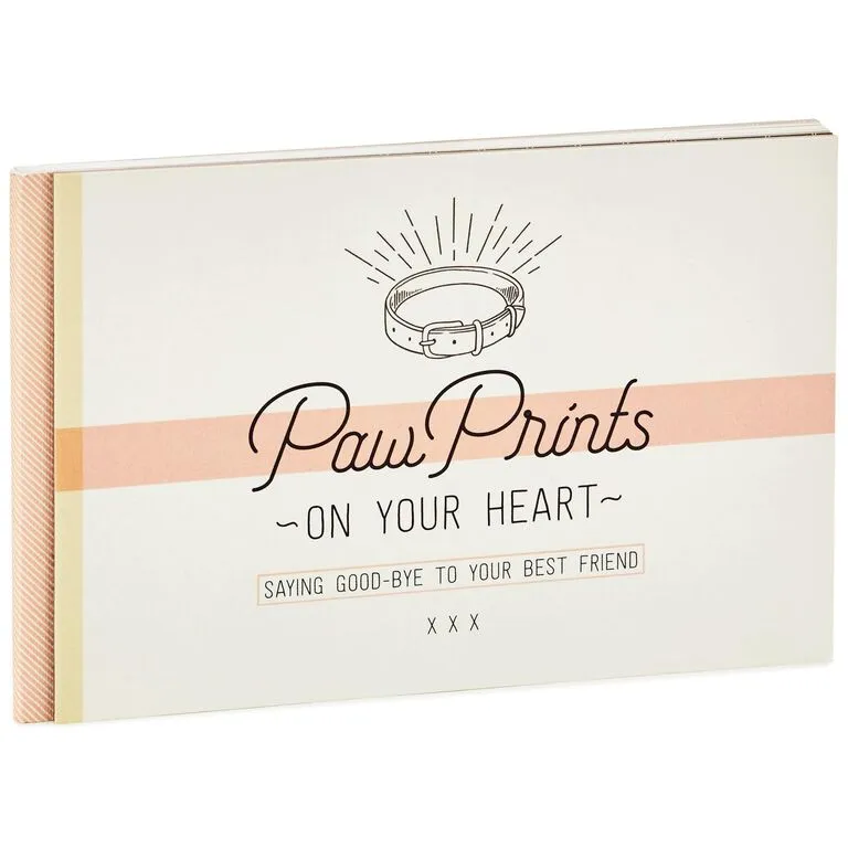 Hallmark Paw Prints On Your Heart: Saying Good-bye To Your Best Friend 1 Hallmark Paw Prints On Your Heart: Saying Good-bye To Your Best Friend